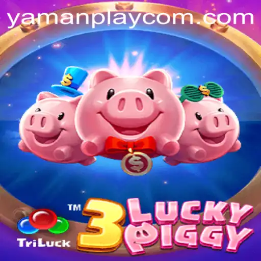 The Exciting World of 3LUCKYPIGGY by YamanPlay
