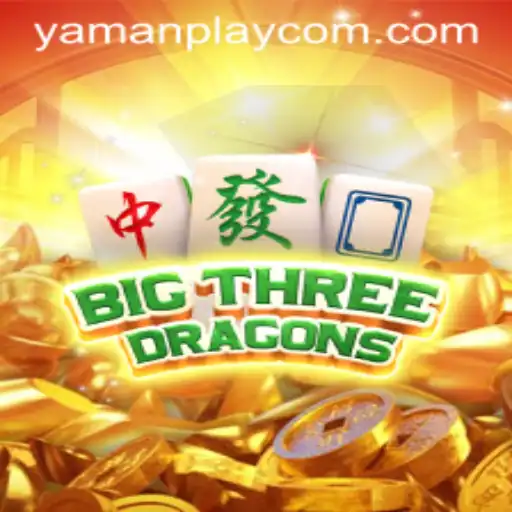 BigThreeDragons: A New Era of Adventure with YamanPlay