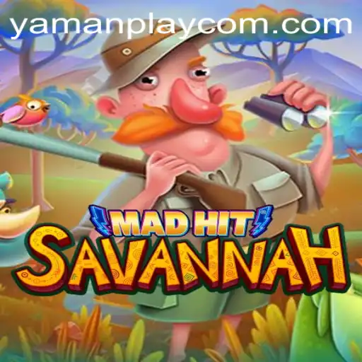 MadHitSavannah: The Thrilling Adventure Game by YamanPlay